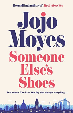 Somone Else's Shoes - Book by Jojo Moyes